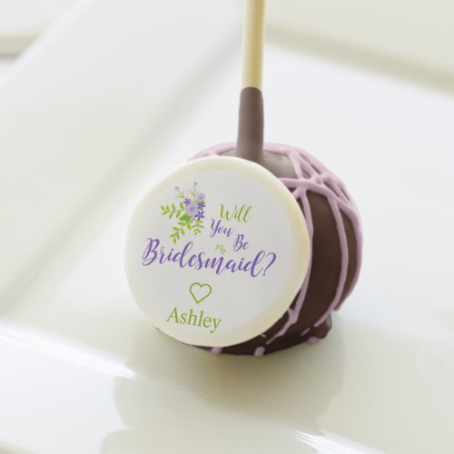 Will You be My Bridesmaid Quote in Purple  Green Cake Pops