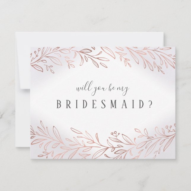 Will you be my bridesmaid Rose gold botanical Invitation (Front)