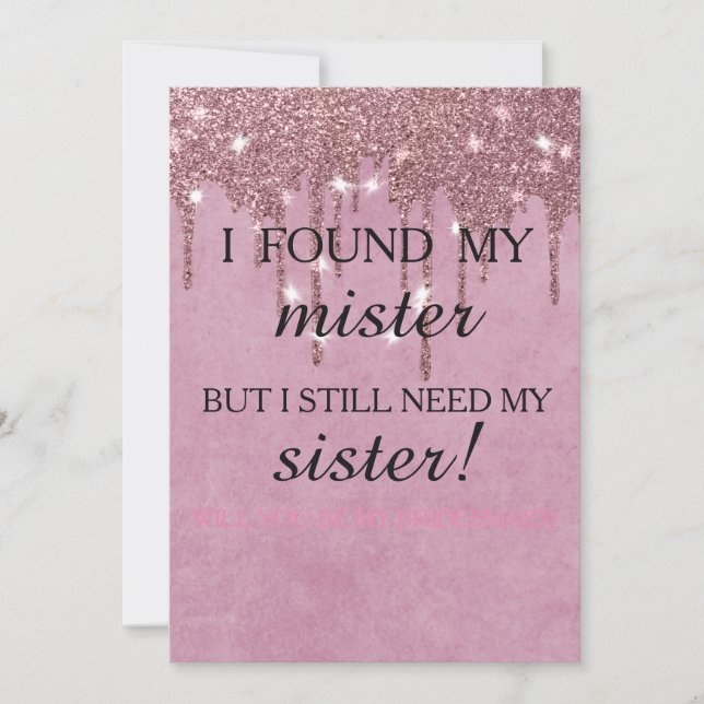 Will you be my bridesmaid? Rose Gold Dripping Invi Invitation (Front)