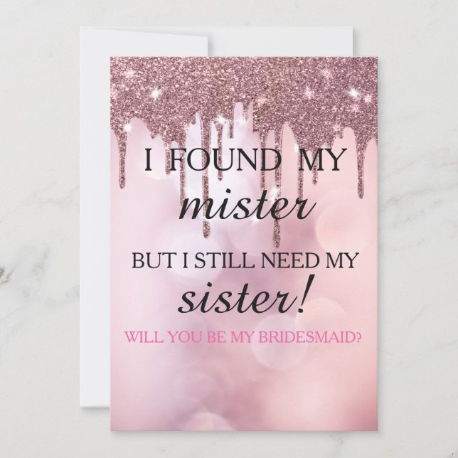 Will you be my bridesmaid? Rose Gold Dripping Invi Invitation (Front)