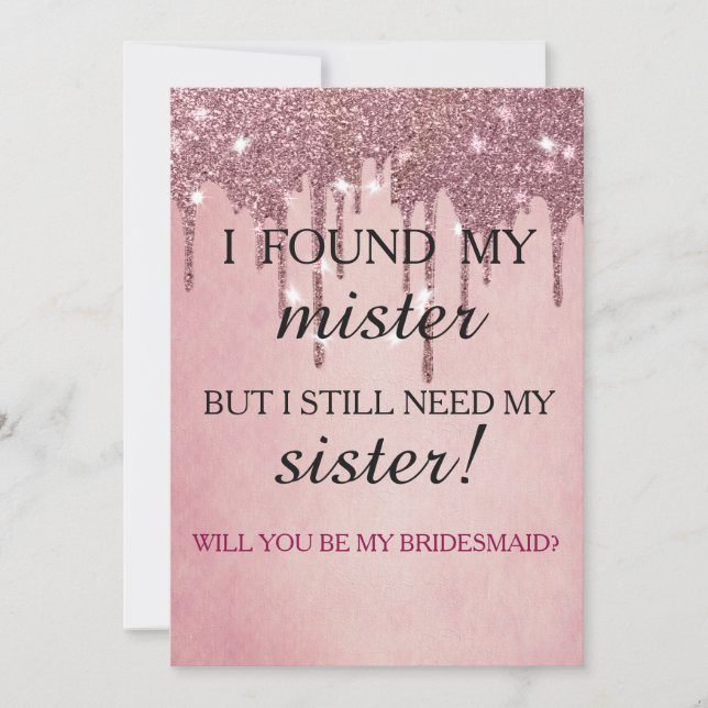 Will you be my bridesmaid? Rose Gold Dripping Invi Invitation (Front)