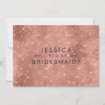 Will You Be My Bridesmaid Rose Gold Glitter Glam