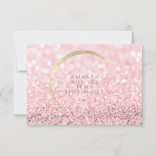 Will You Be My Bridesmaid  Rose Gold Gold Glitter Invitation