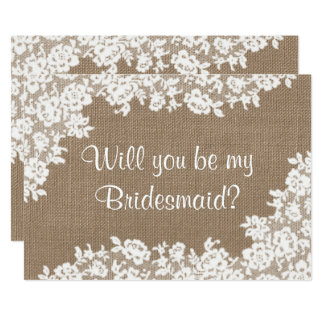 Will You Be My Bridesmaid? Rustic Burlap & Lace Card