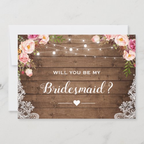 Will You Be My Bridesmaid Rustic Floral Lace Invitation