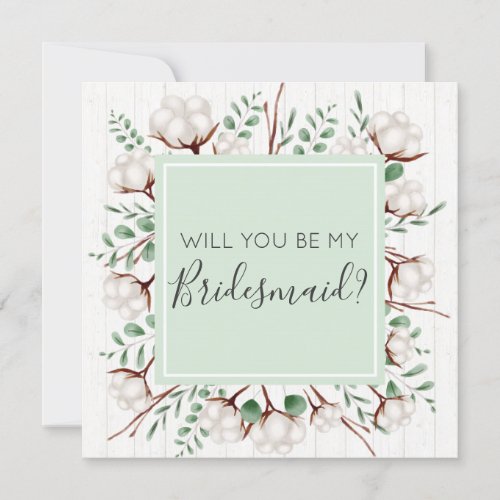 Will You Be My Bridesmaid Rustic Southern Cotton Invitation