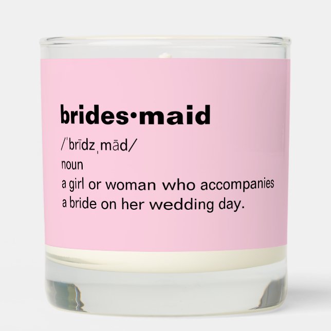 Will you be my Bridesmaid Scented Candle (Front)