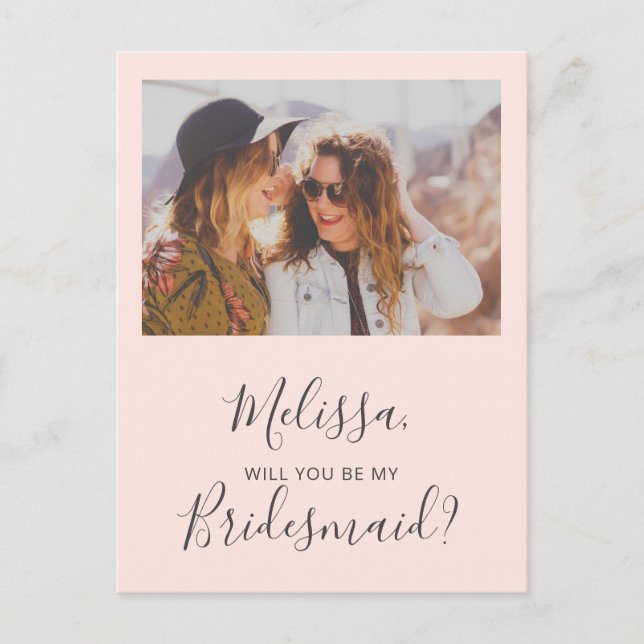 Will You Be My Bridesmaid Simple Photo Invitation Postcard (Front)