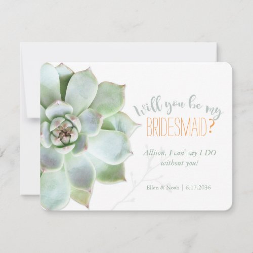 Will You Be My Bridesmaid Succulent Wedding Invitation