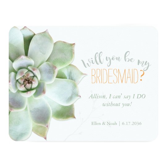 Will You Be My Bridesmaid Succulent Wedding Invitation Zazzle Will You Be My Bridesmaid Succulent Wedding Invitation