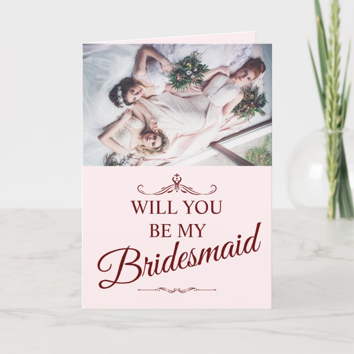 Will you be my bridesmaid? Three lying bridesmaids Holiday Card