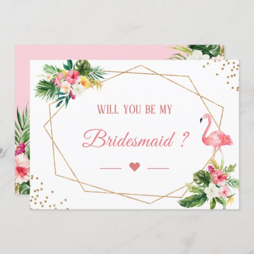Will You Be My Bridesmaid Tropical Flamingo Floral Invitation
