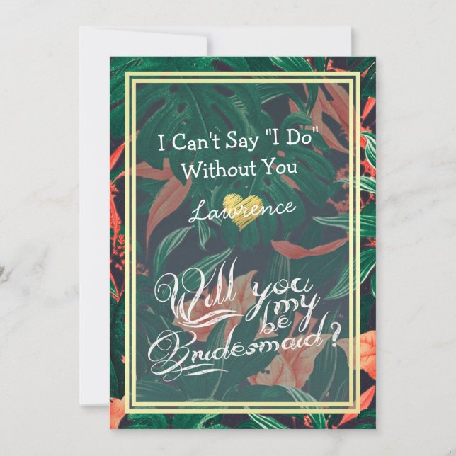 Will You Be My Bridesmaid Tropical Floral Gold Invitation (Front)