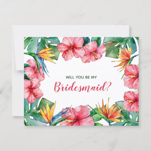 Will you Be My Bridesmaid Tropical Hawaiian Floral Invitation