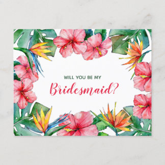 Will you Be My Bridesmaid Tropical Hawaiian Floral Invitation