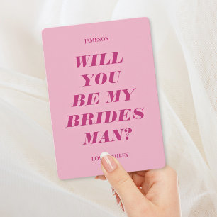 Will You Be My Bridesman? Modern Text Pink Invitation