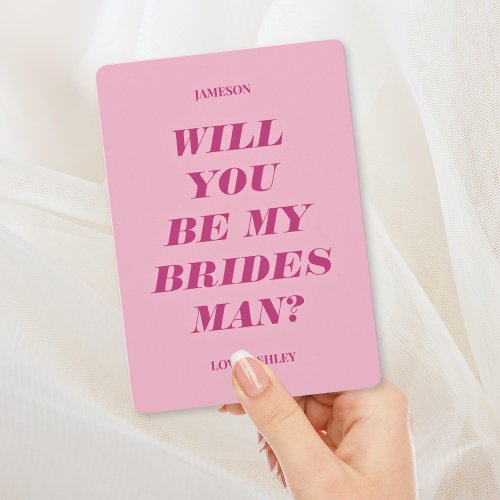 Will You Be My Bridesman Modern Text Pink Invitation
