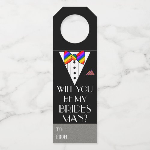 Will You Be My Bridesman Rainbow Bow Tie Tuxedo Bottle Hanger Tag