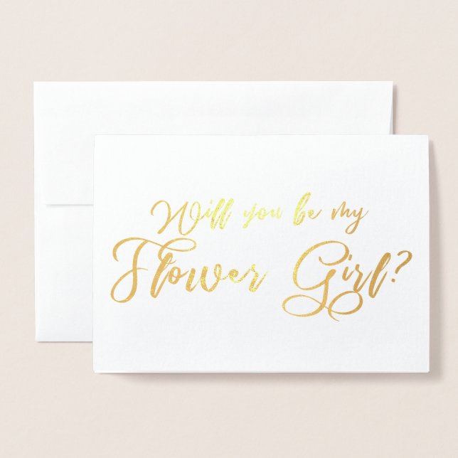 Will you Be my Flower Girl Chic Calligraphy Foil Card (Front With Envelope)