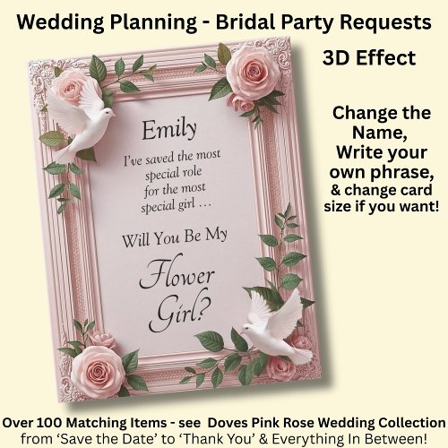 Will You Be My Flower Girl?   Pink Roses & Doves