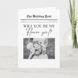 Will you be my Flower Girl, simple Newspaper Card
