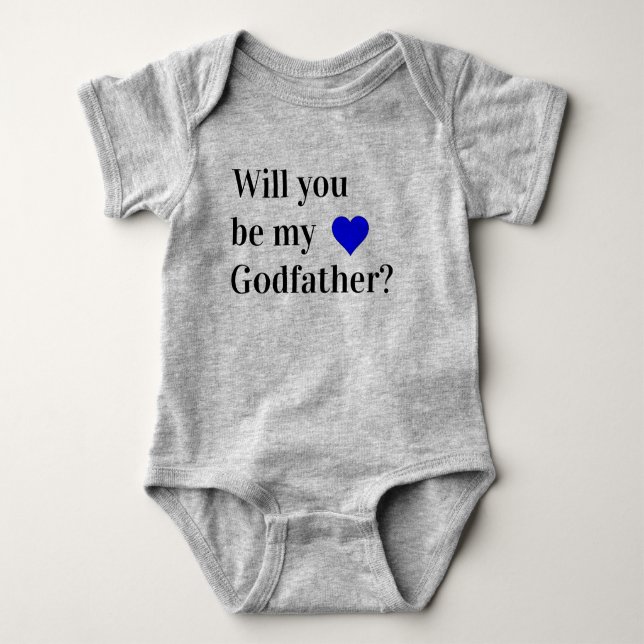 will you be my godfather baby bodysuit (Front)