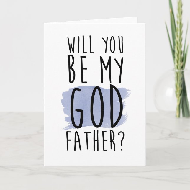 will you be my godfather card (Front)