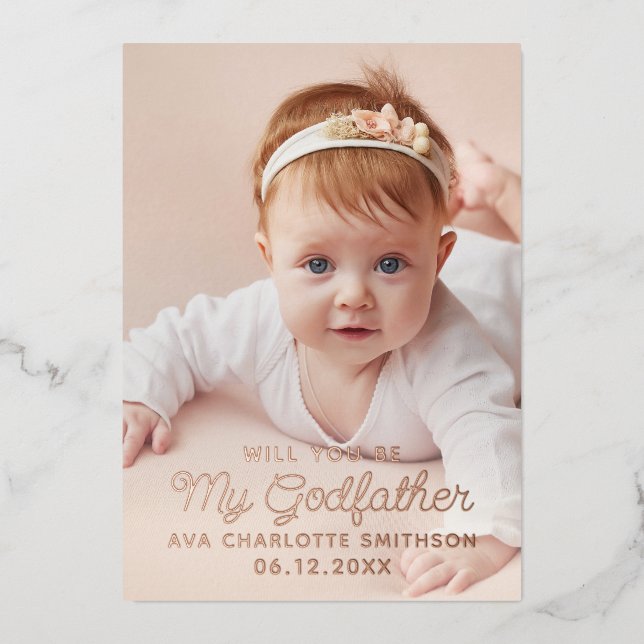 Will You Be My Godfather Classy Personalized Photo Foil Holiday Card (Front)