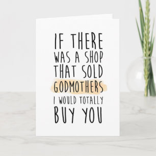 will you be my godmother card