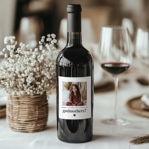 Will You Be My Godmothers Photo Proposal Wine Label
