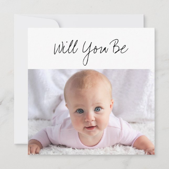 Will You be My GodParent Baby Photo Proposal Card (Front)