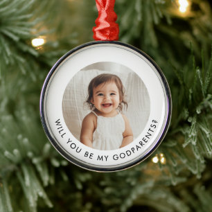 Will You Be My Godparents Photo Proposal Metal Ornament