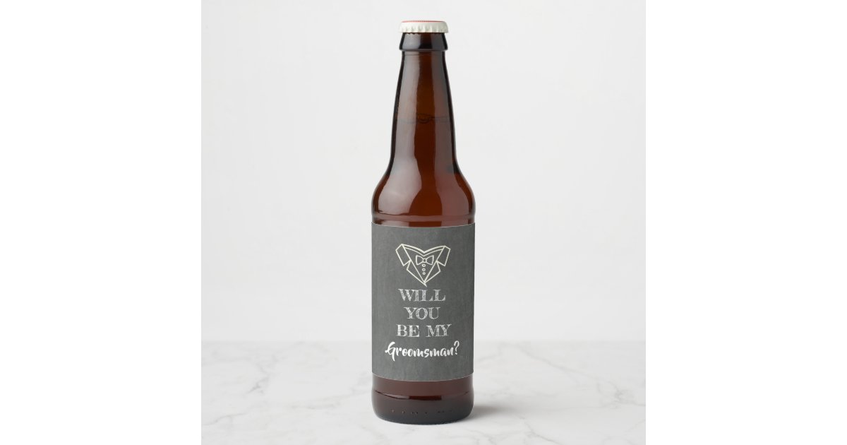 Will You Be My Groomsman Beer Bottle Label | Zazzle.com