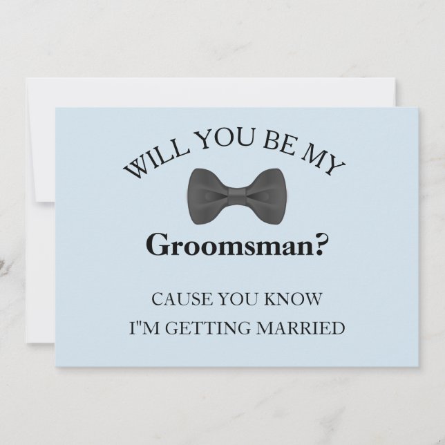 Will You Be My Groomsman Best Man Groomsmen Invitation (Front)