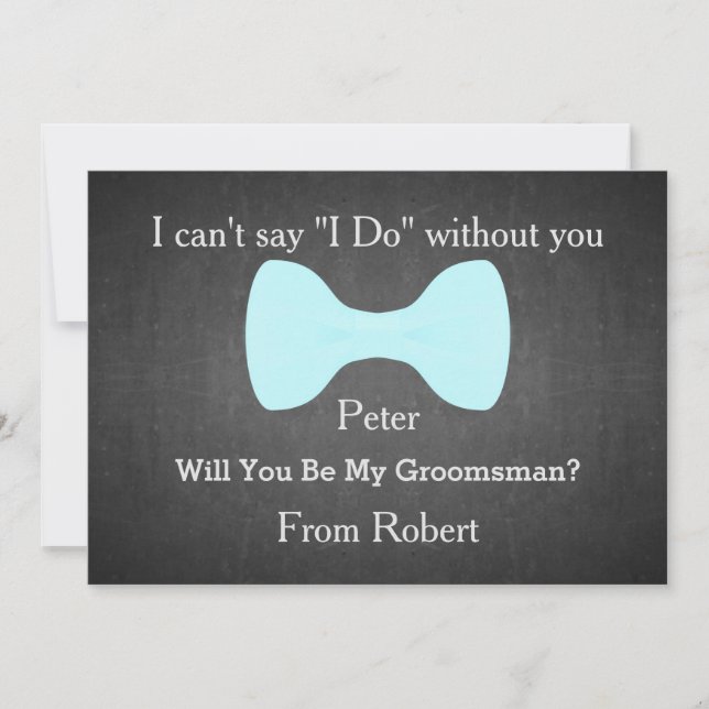 Will You Be My Groomsman Black Chalk Board Bow Invitation (Front)