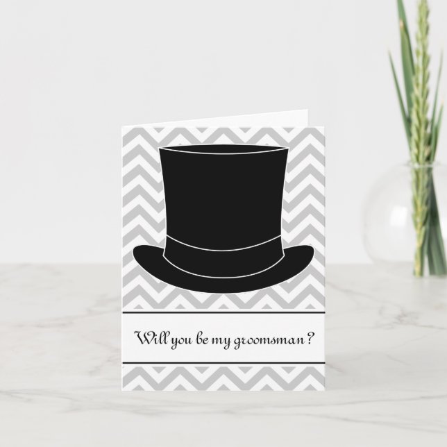 Will you be my groomsman card | Chevron and tophat (Front)