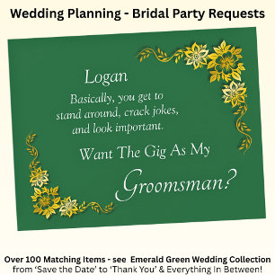 Will You Be My Groomsman? Emerald Green & Gold