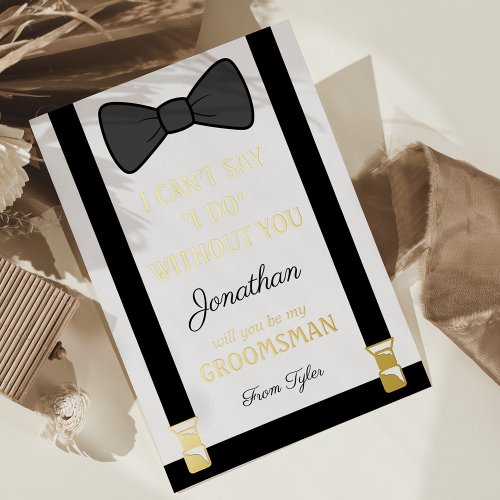 Will You Be My Groomsman Foil Invitation