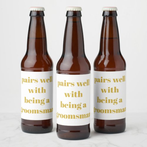 Will You Be My Groomsman Gift for him from Groom Beer Bottle Label