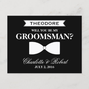 Will you be my Groomsman? Groomsman Invitation