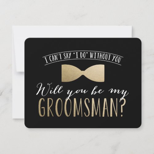 Will you be my Groomsman   Groomsmen Invitation