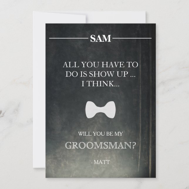 Will  You  Be My Groomsman? Invitation (Front)