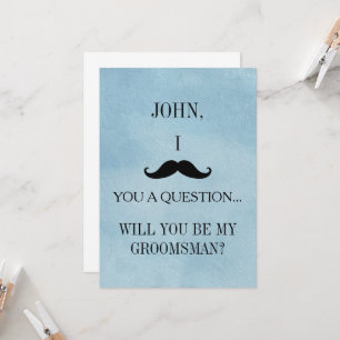 Will you be my Groomsman? Invitation