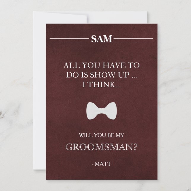 Will  You  Be My Groomsman? Invitation (Front)
