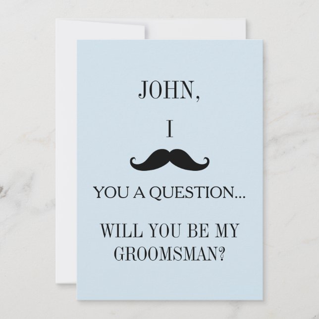 Will you be my Groomsman? Invitation (Front)