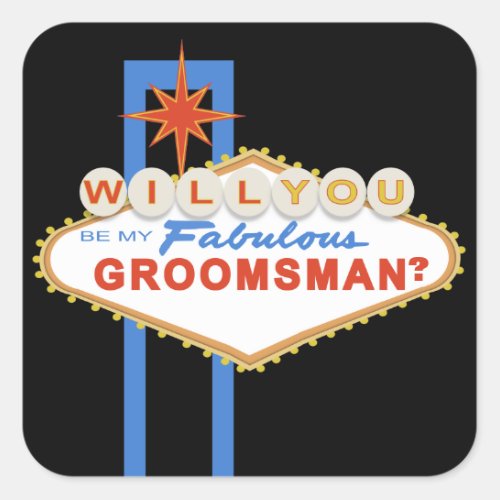 Will You Be My Groomsman Las Vegas Sign Sticker