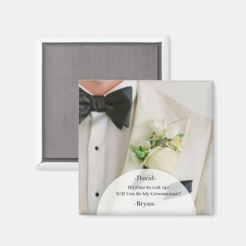 Will You be My Groomsman Magnet