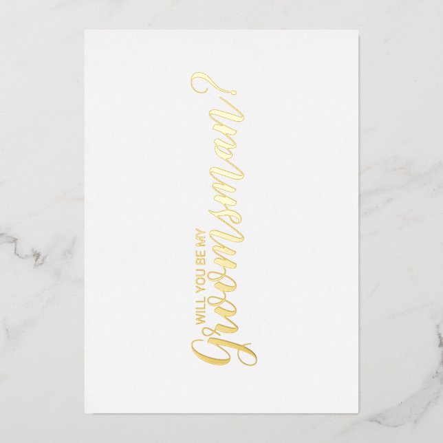 Will You Be My Groomsman? Modern Script Gold  Foil Invitation (Front)