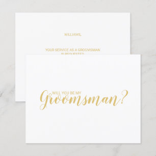 Will You Be My Groomsman? Modern Script Gold Invitation