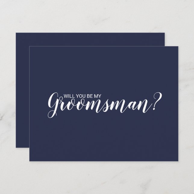 Will You Be My Groomsman? Modern Script Navy Blue Invitation (Front/Back)